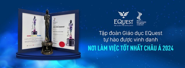  &apos;Học bổng lãnh đạo EQuest xuất sắc&apos;: Đầu tư vào con người - đầu tư cho tương lai 